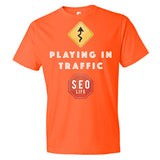 Playing In Traffic SEO Marketer T-Shirt