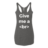 Give Me A Break Designer Women's Tank Top