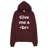 Give Me A Break Designer Hoodie