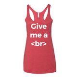 Give Me A Break Designer Women's Tank Top