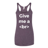 Give Me A Break Designer Women's Tank Top