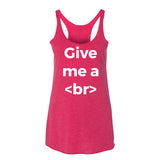 Give Me A Break Designer Women's Tank Top