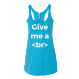 Give Me A Break Designer Women's Tank Top