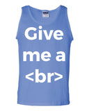 Give Me A Break Designer Tank Top