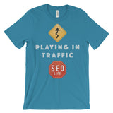 Playing In Traffic SEO Marketer Women's T-Shirt