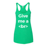 Give Me A Break Designer Women's Tank Top