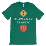 Playing In Traffic SEO Marketer Women's T-Shirt