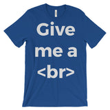 Give Me A Break Designer Women's T-Shirt