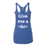 Give Me A Break Designer Women's Tank Top