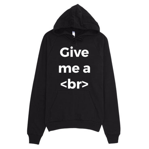 Give Me A Break Designer Hoodie